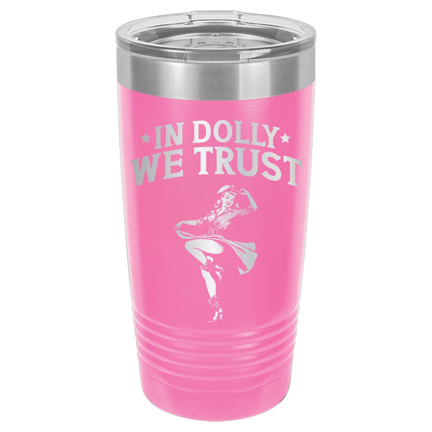 In Dolly We Trust Tumbler