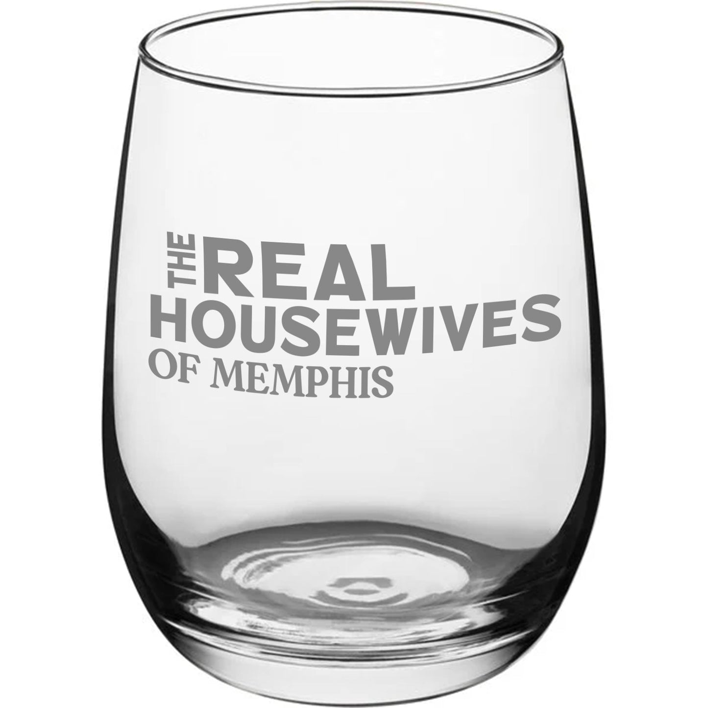 Real Housewives Stemless Wine Glass