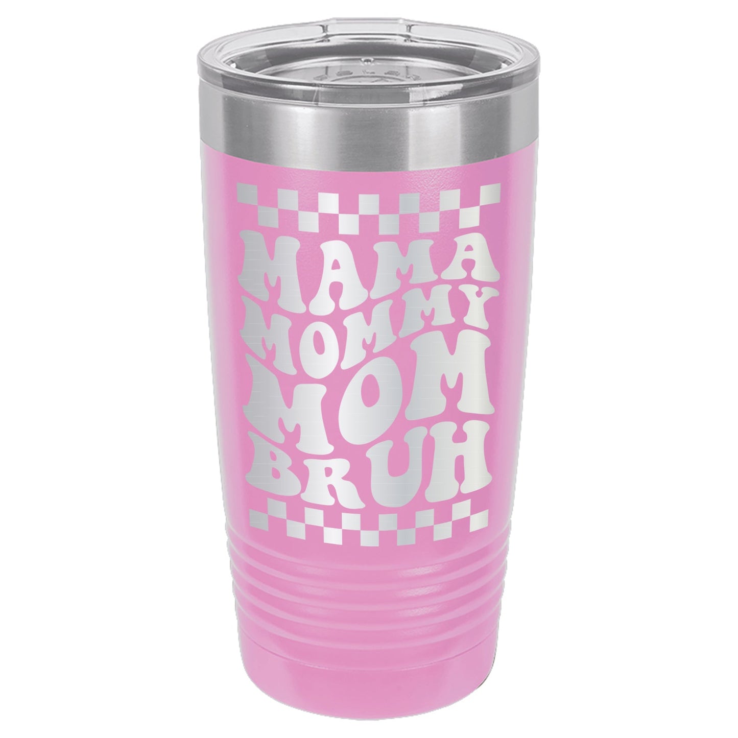 Mama Mommy Mom Tumbler
